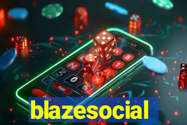 blazesocial