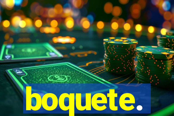 boquete.
