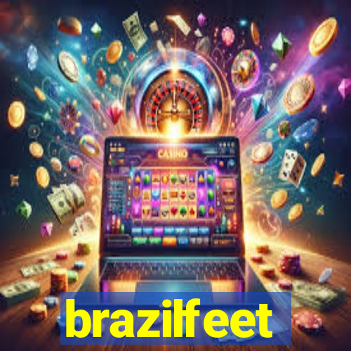 brazilfeet