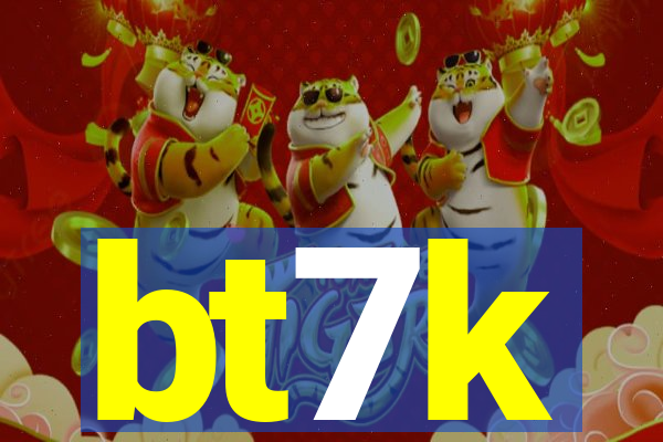 bt7k