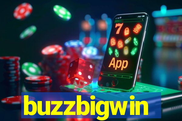 buzzbigwin