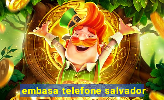 embasa telefone salvador