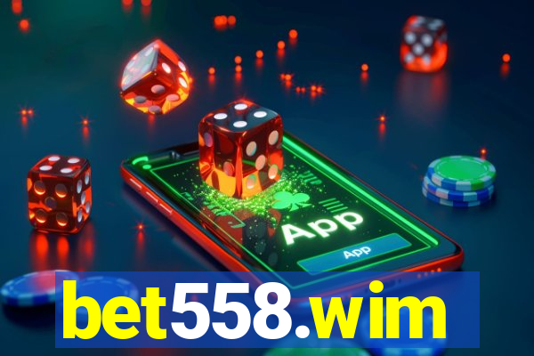 bet558.wim