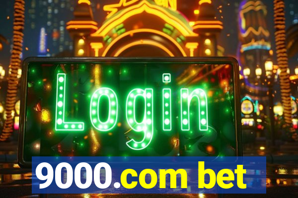 9000.com bet