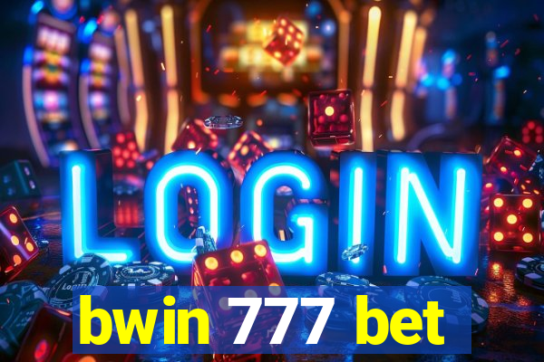 bwin 777 bet
