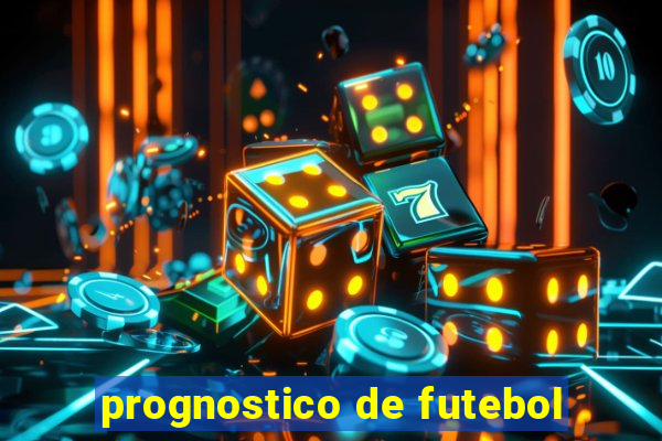 prognostico de futebol