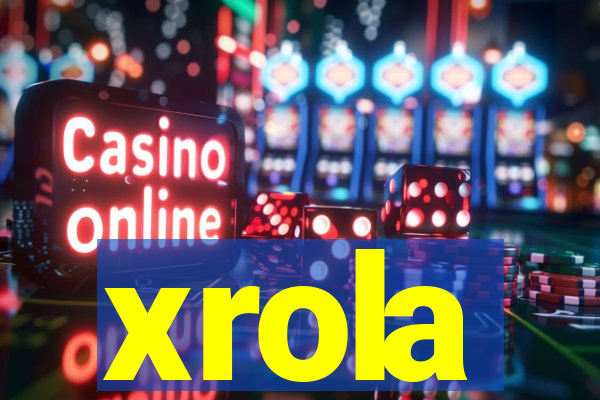xrola