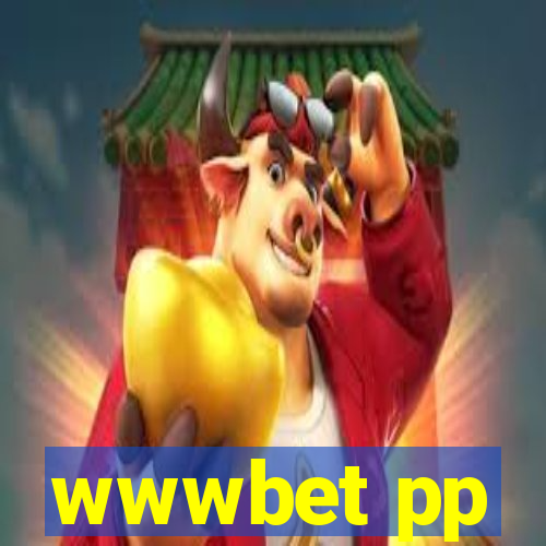 wwwbet pp