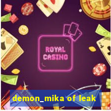 demon_mika of leak
