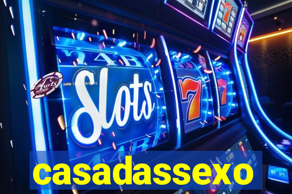 casadassexo