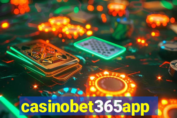 casinobet365app