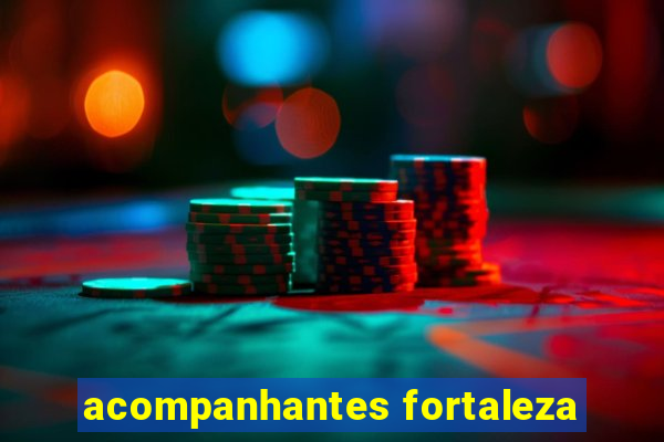 acompanhantes fortaleza