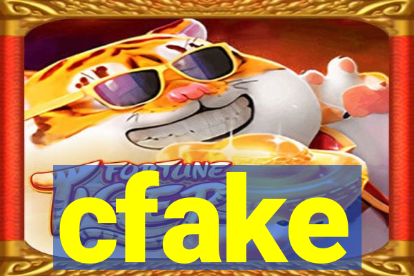 cfake