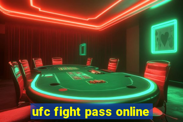 ufc fight pass online