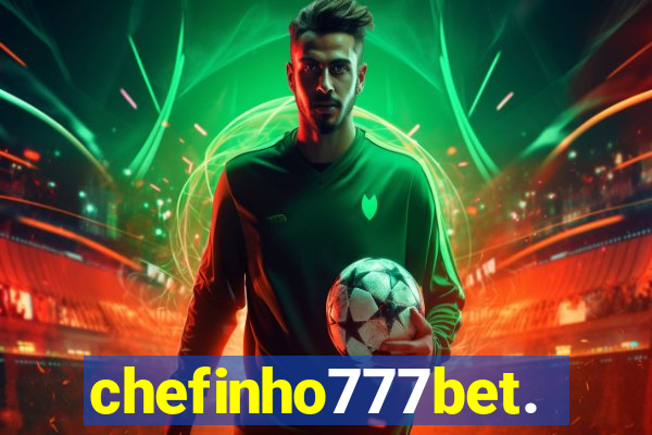 chefinho777bet.com