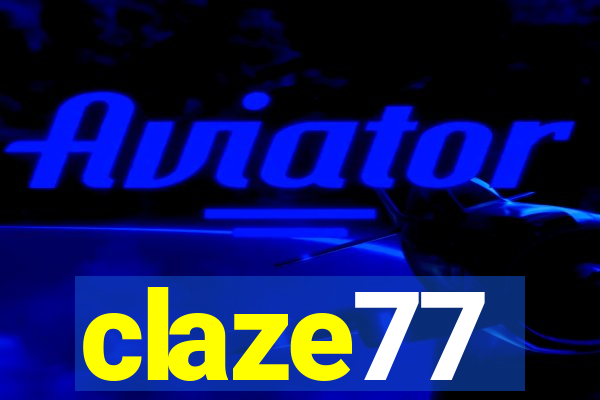 claze77