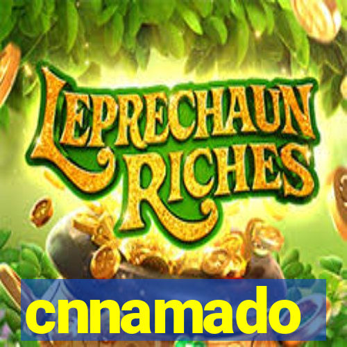 cnnamado