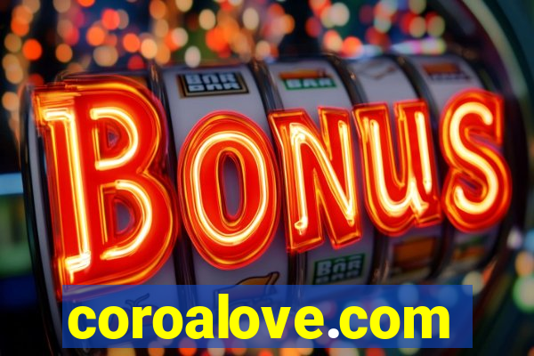 coroalove.com