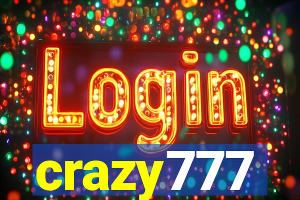 crazy777