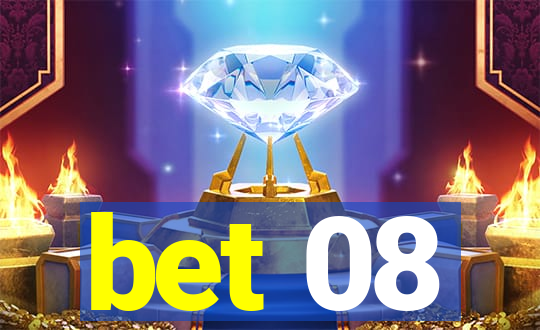 bet 08