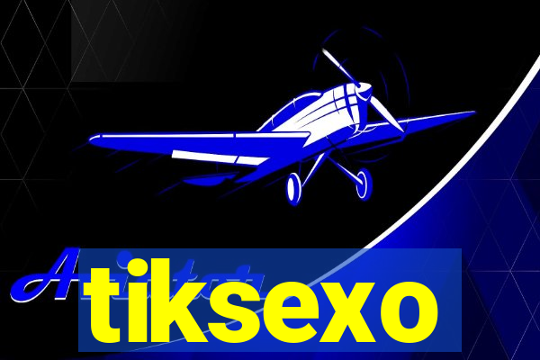 tiksexo