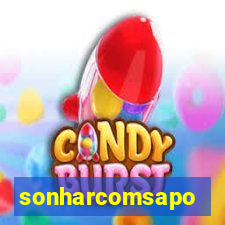 sonharcomsapo