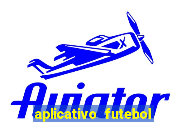aplicativo futebol da hora 3.7