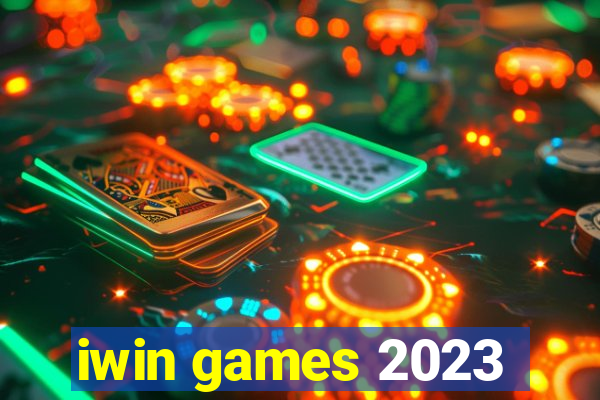 iwin games 2023