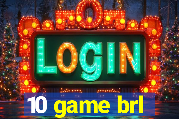 10 game brl