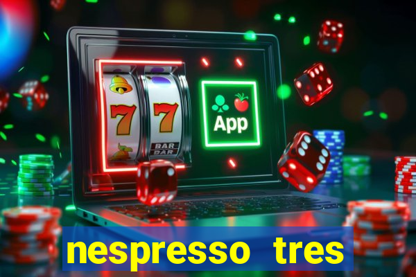 nespresso tres luzes piscando