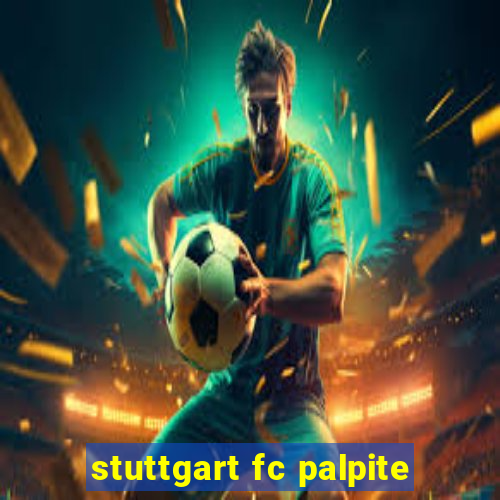 stuttgart fc palpite