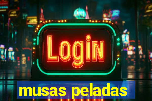 musas peladas