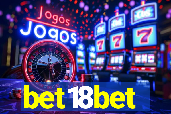 bet18bet