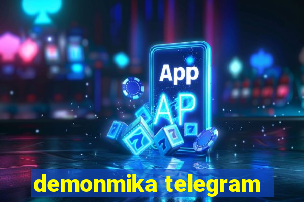 demonmika telegram