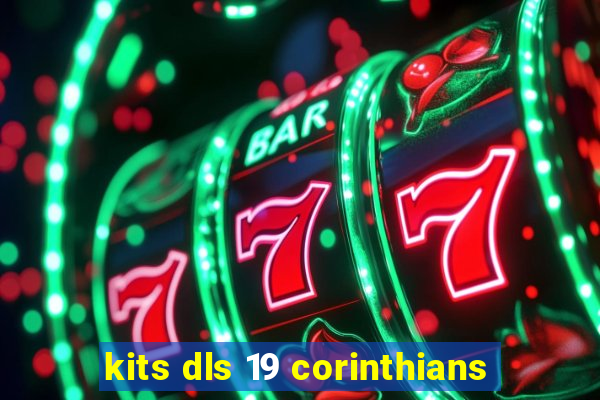 kits dls 19 corinthians