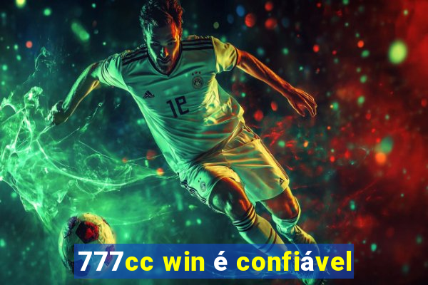 777cc win é confiável