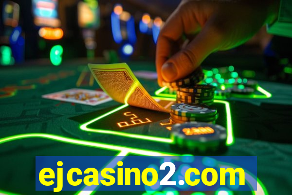 ejcasino2.com