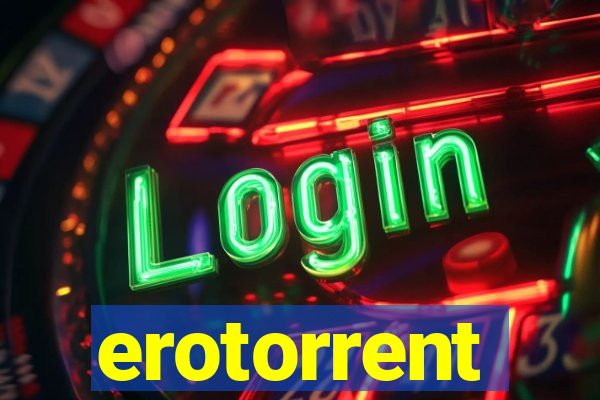 erotorrent