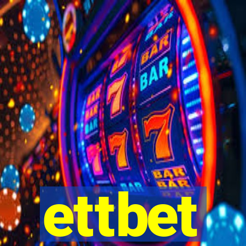 ettbet