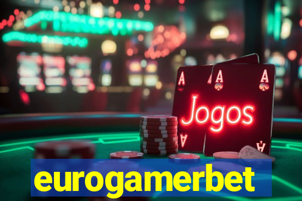 eurogamerbet