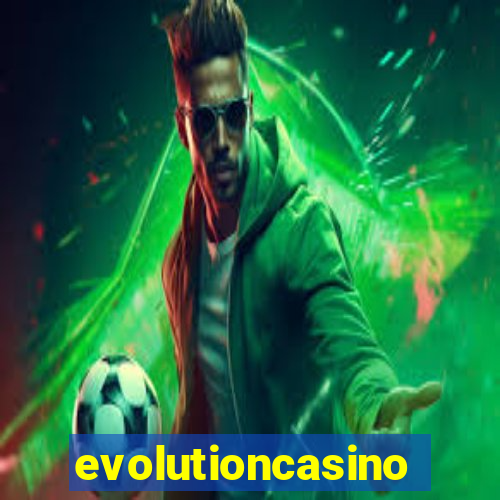 evolutioncasino