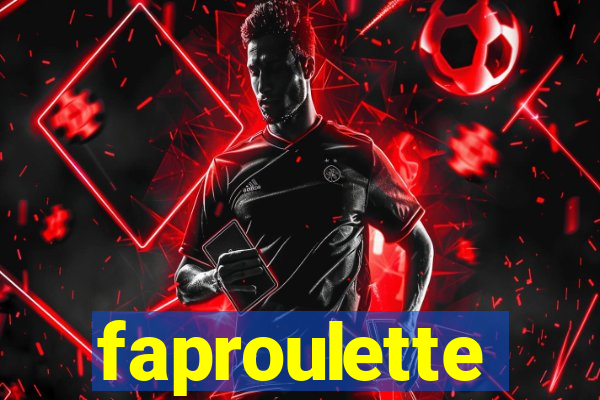 faproulette