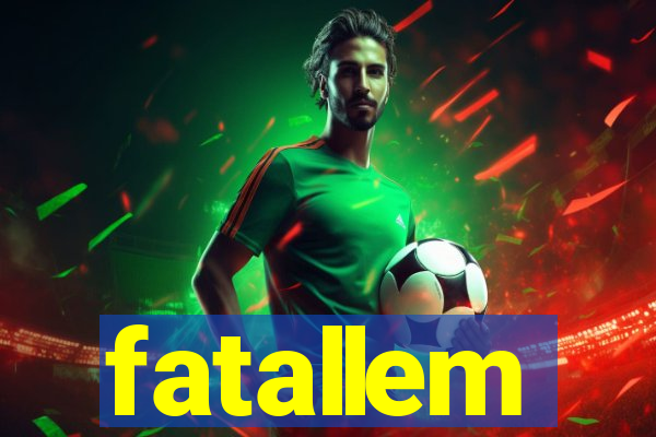 fatallem