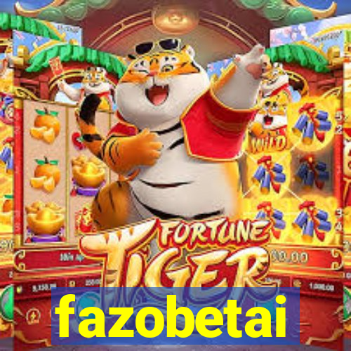 fazobetai