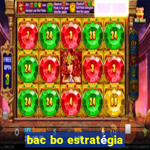 bac bo estratégia