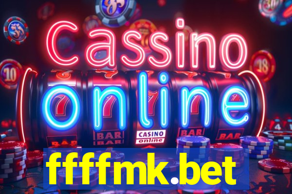 ffffmk.bet