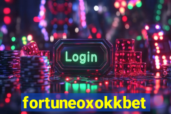 fortuneoxokkbet