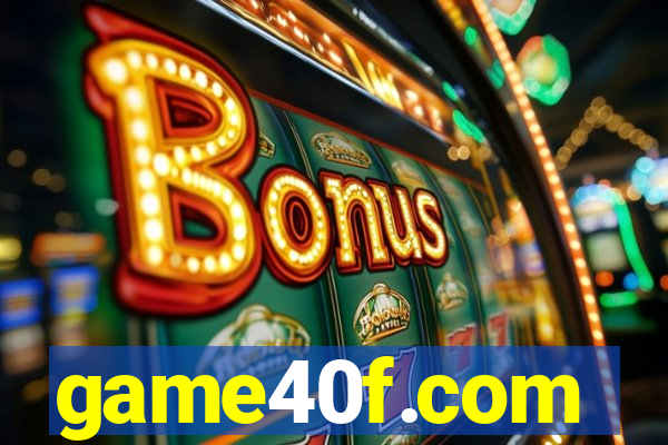 game40f.com