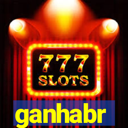 ganhabr