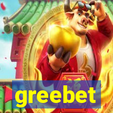 greebet